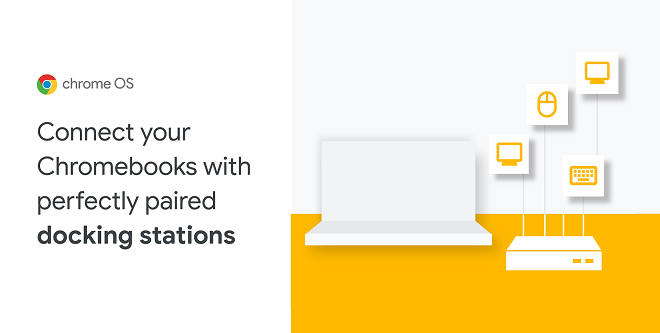 谷歌宣布获得Works With Chromebook认证的新款扩展坞