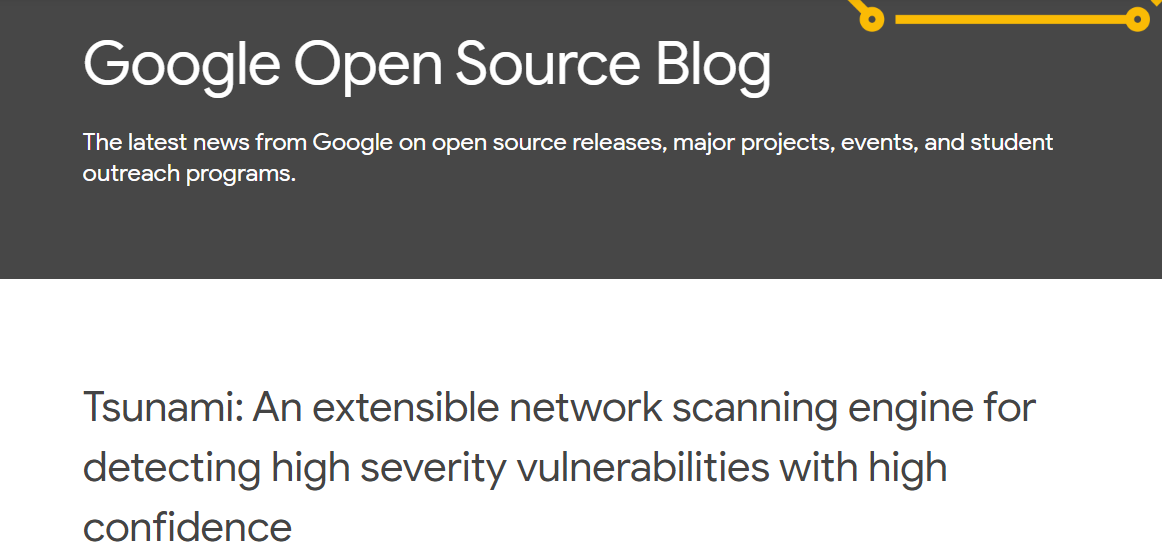Google 开源漏洞扫描系统 Tsunami